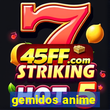 gemidos anime